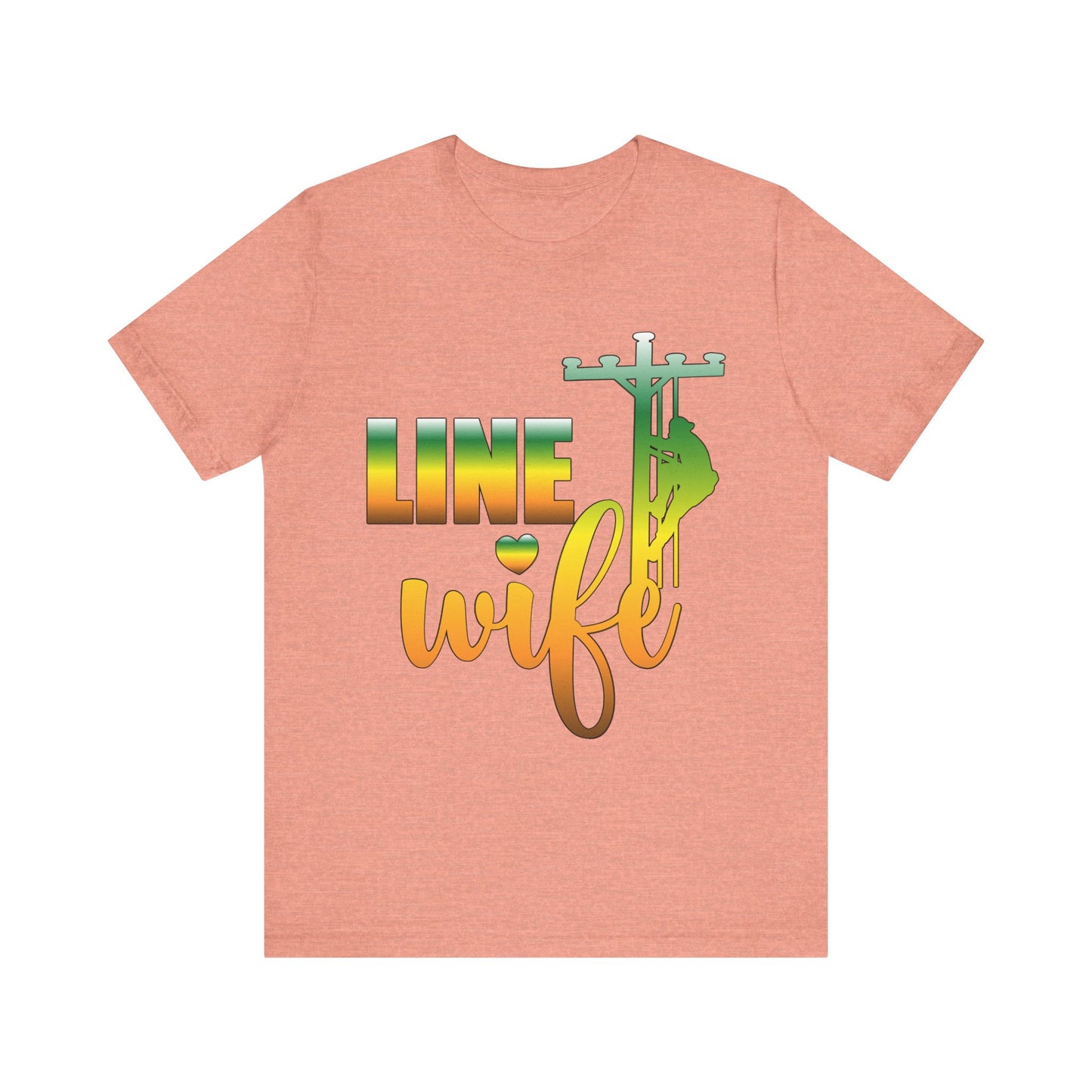 Lineman T-shirt - Line Wife gradient