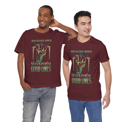 Lineman T-shirt - High Voltage Humor Shockingly Good Lines-copper patina