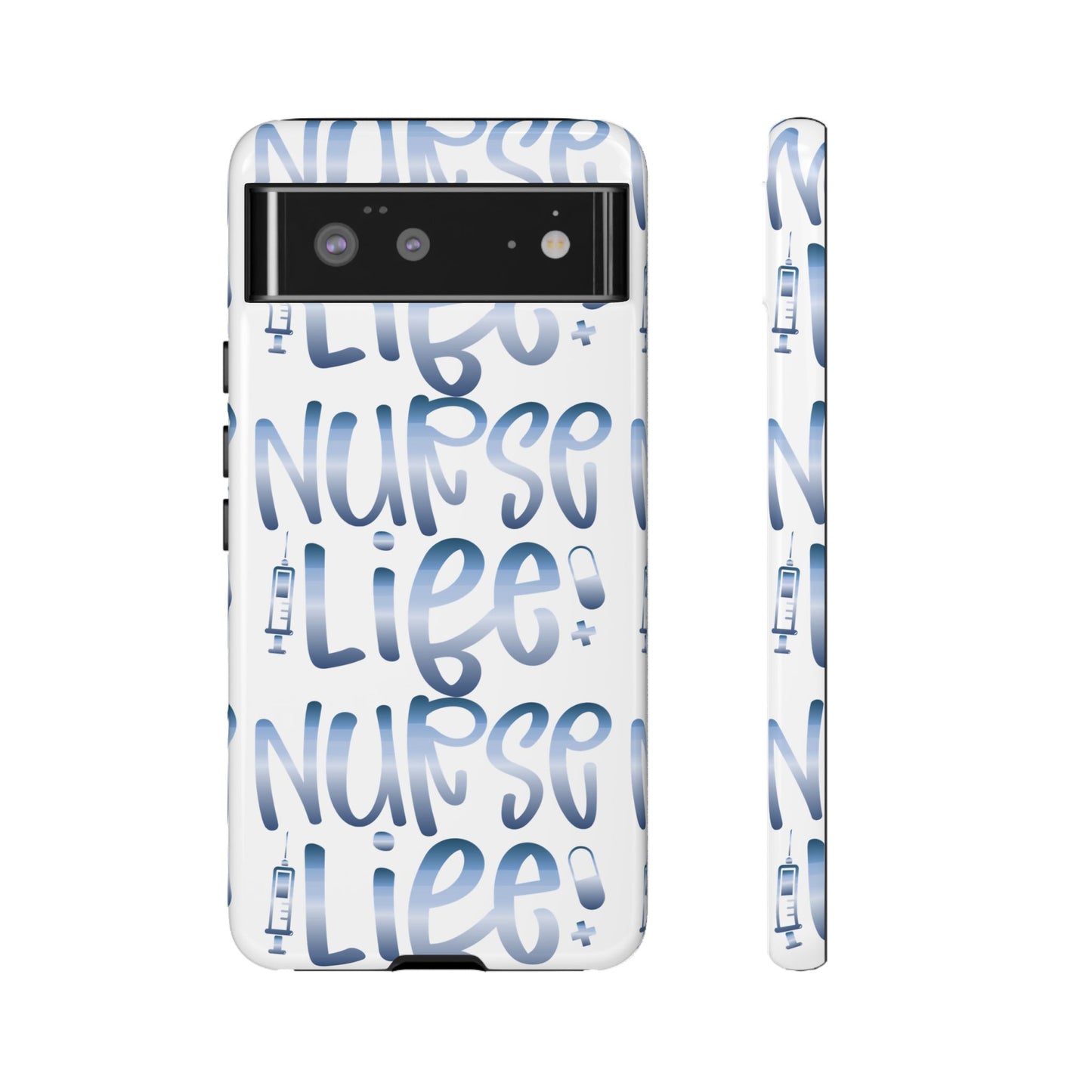 Google Pixel Tough Case - Nurse Life - White