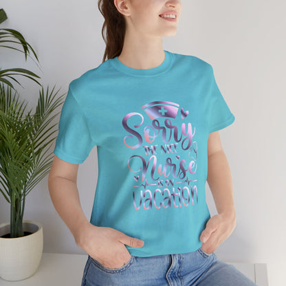 Sorry The Nice Nurse Is On Vacation gradient 1