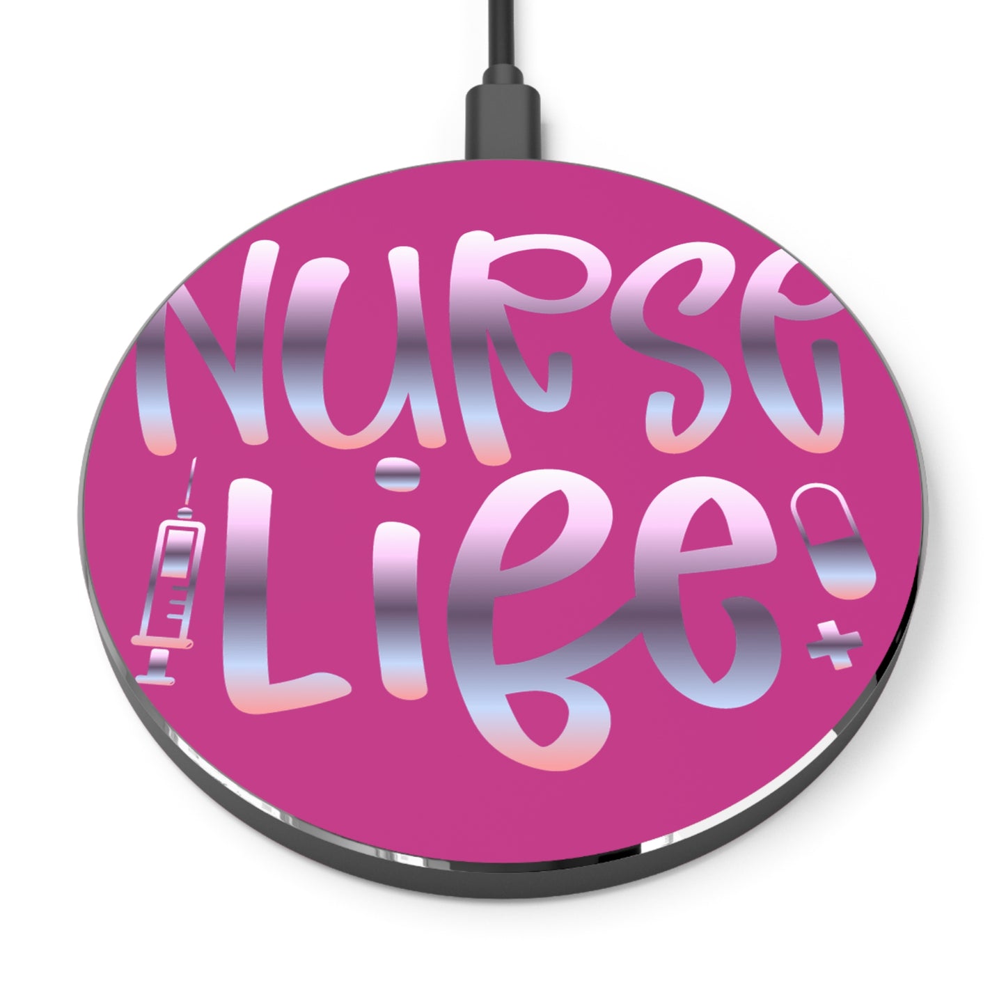 Nurse Life Wireless Charger | Fast Charging Pad for Healthcare Professionals