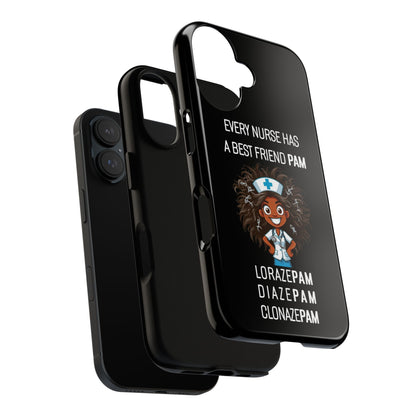 Nurse iPhone Tough Case - Every Nurse Has a Friend Named PAM Design (2) - Black