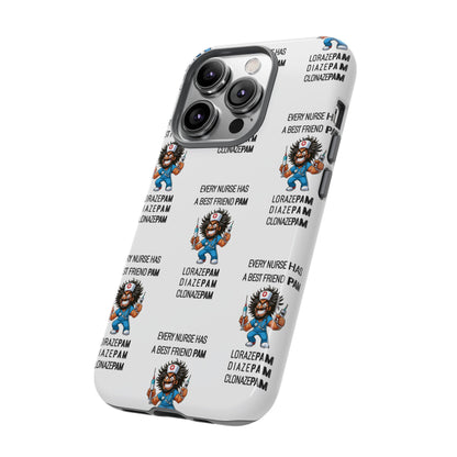 Nurse iPhone Tough Case - Every Nurse Has a Friend Named PAM Design (6) - White