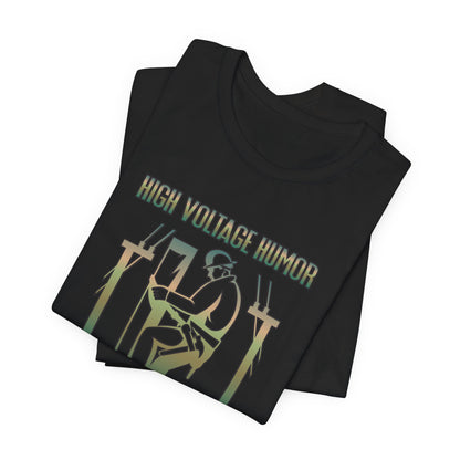Lineman T-shirt - High Voltage Humor Shockingly Good Lines-copper patina