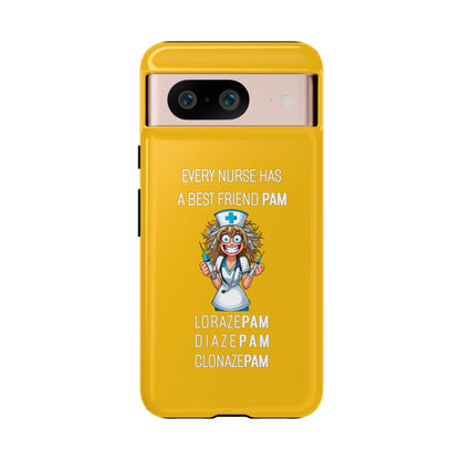 Nurse Google Pixel Tough Case - Every Nurse Has a Friend Named PAM Design (4) - Yellow