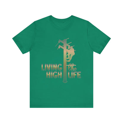 Lineman T-shirt - living the high life - copper patina