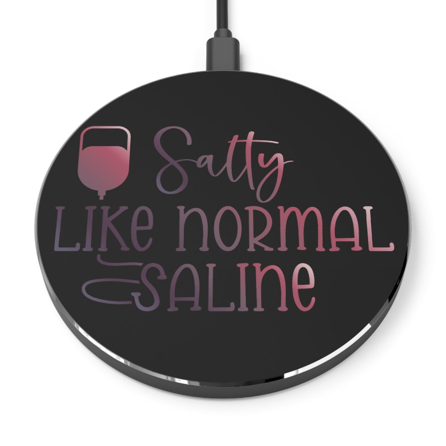 Salty Saline Wireless Charger | Fast Charging Pad for Healthcare Professionals