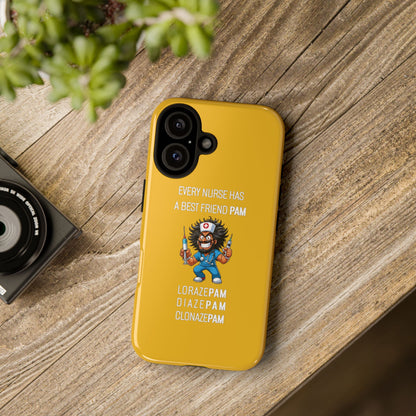 Nurse iPhone Tough Case - Every Nurse Has a Friend Named PAM Design (6) - Yellow