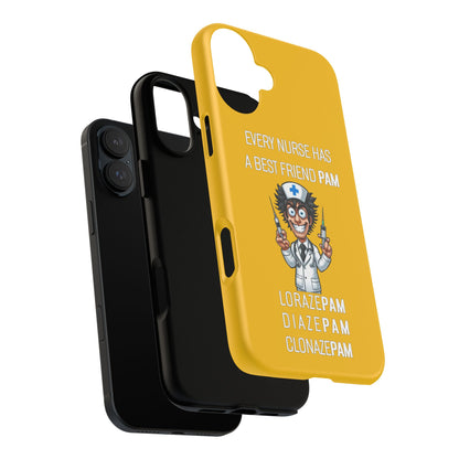 Nurse iPhone Tough Case - Every Nurse Has a Friend Named PAM Design (5) - Yellow