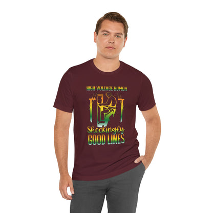 Lineman T-shirt - High Voltage Humor Shockingly Good Lines-gradient