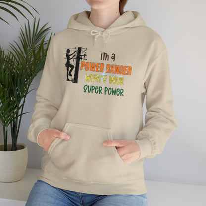 Gildan Hoodie - I'm a Power Ranger What's Your Super Power (female)