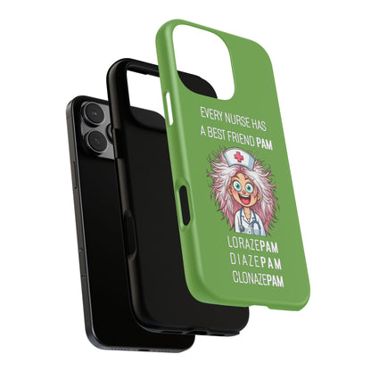 Nurse iPhone Tough Case - Every Nurse Has a Friend Named PAM Design (1) - Green