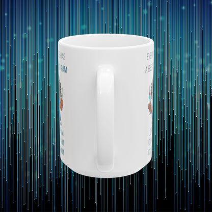 Nurses Best Friend PAM (6) Ceramic Mug, (11oz, 15oz)