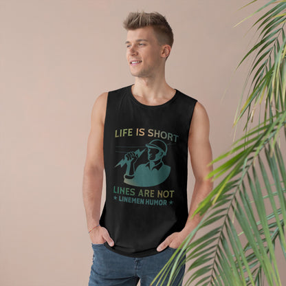 Lineman Tank - Life Is Short Lines Are Not-copper patina