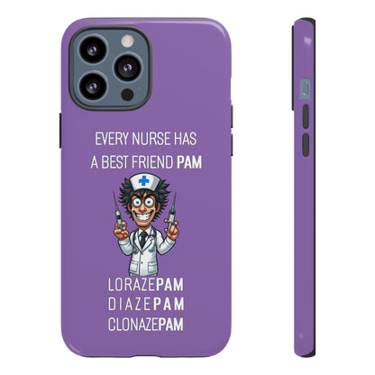 Nurse iPhone Tough Case - Every Nurse Has a Friend Named PAM Design (5) - Light Purple