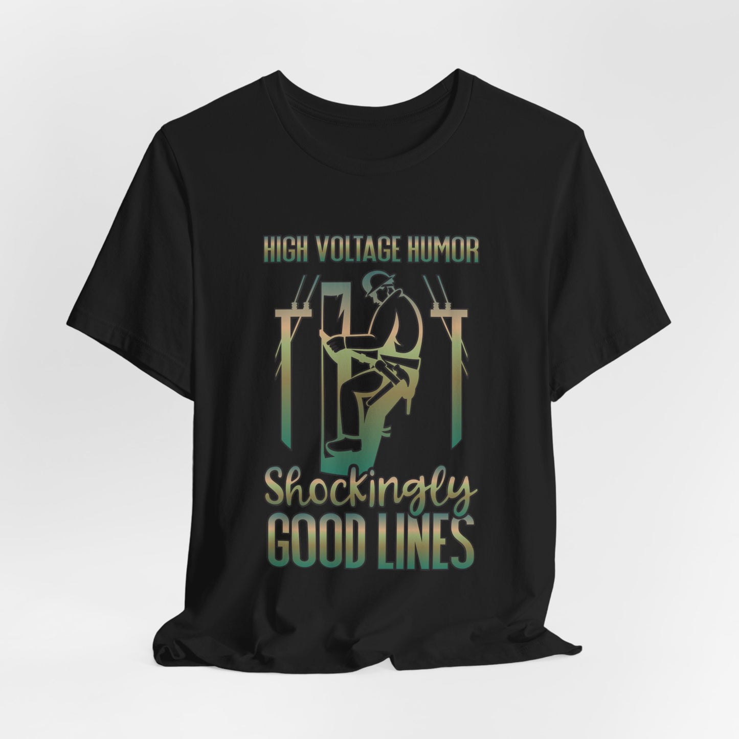 Lineman T-shirt - High Voltage Humor Shockingly Good Lines-copper patina