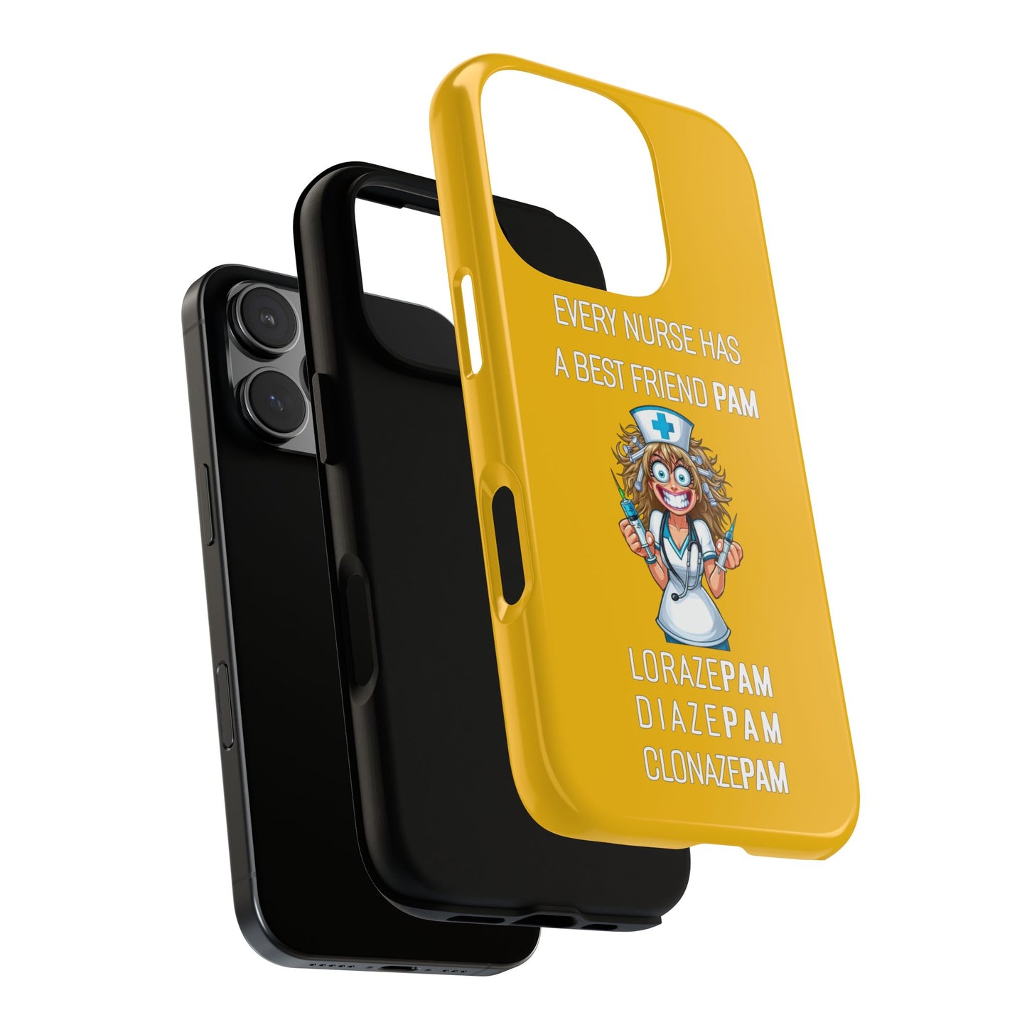 Nurse iPhone Tough Case - Every Nurse Has a Friend Named PAM Design (4) - Yellow