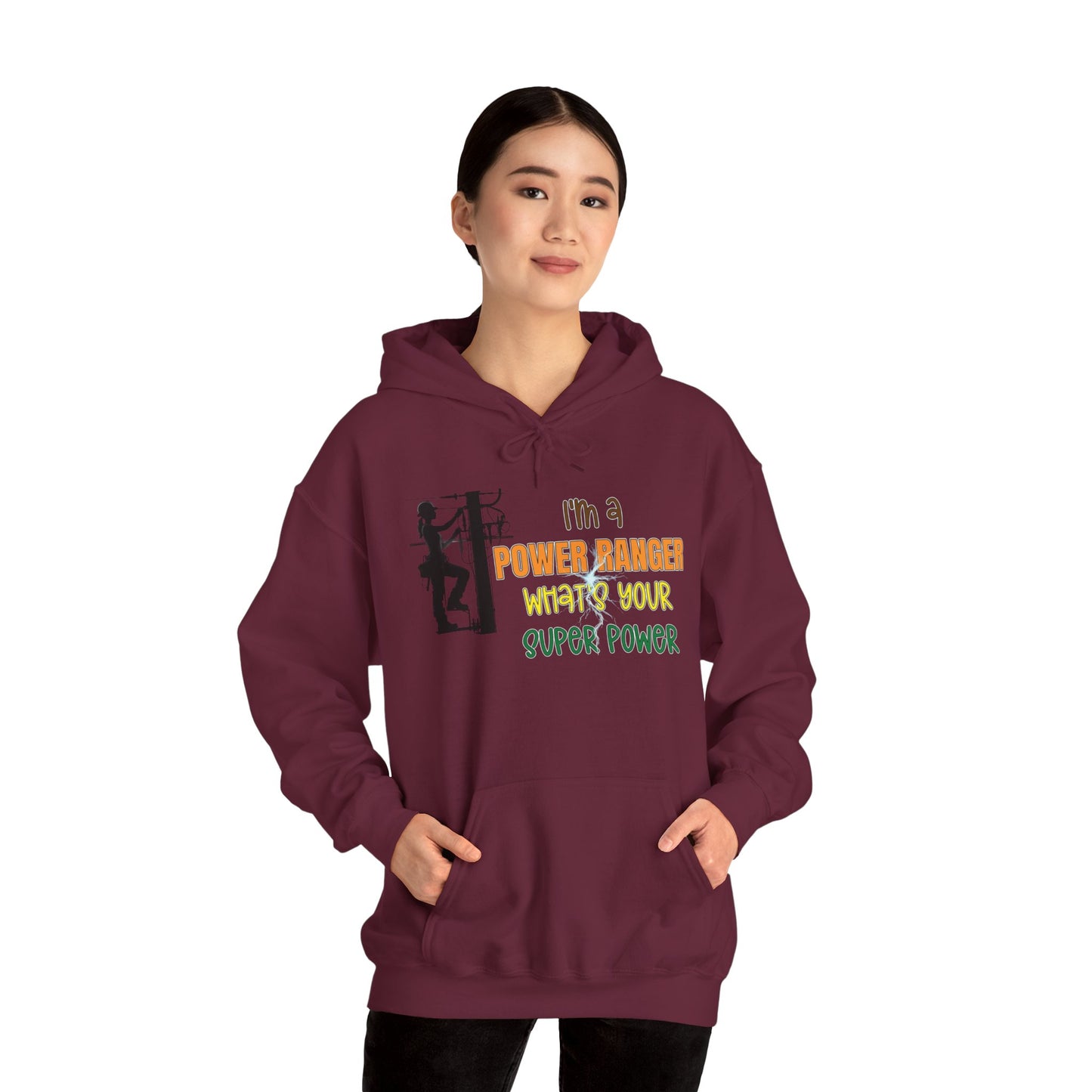 Gildan Hoodie - I'm a Power Ranger What's Your Super Power (female)