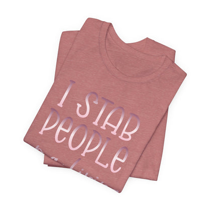 I Stab People For a Living rose gold