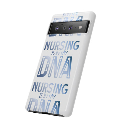 Google Pixel Tough Case - Nursing is in my DNA - White