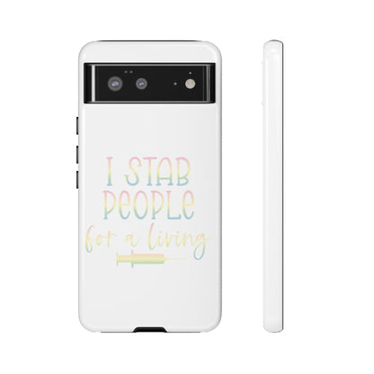 Google Pixel Tough Case - I Stab People For a Living - White