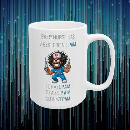 Nurses Best Friend PAM (6) Ceramic Mug, (11oz, 15oz)