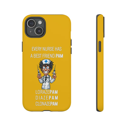 Nurse iPhone Tough Case - Every Nurse Has a Friend Named PAM Design (5) - Yellow