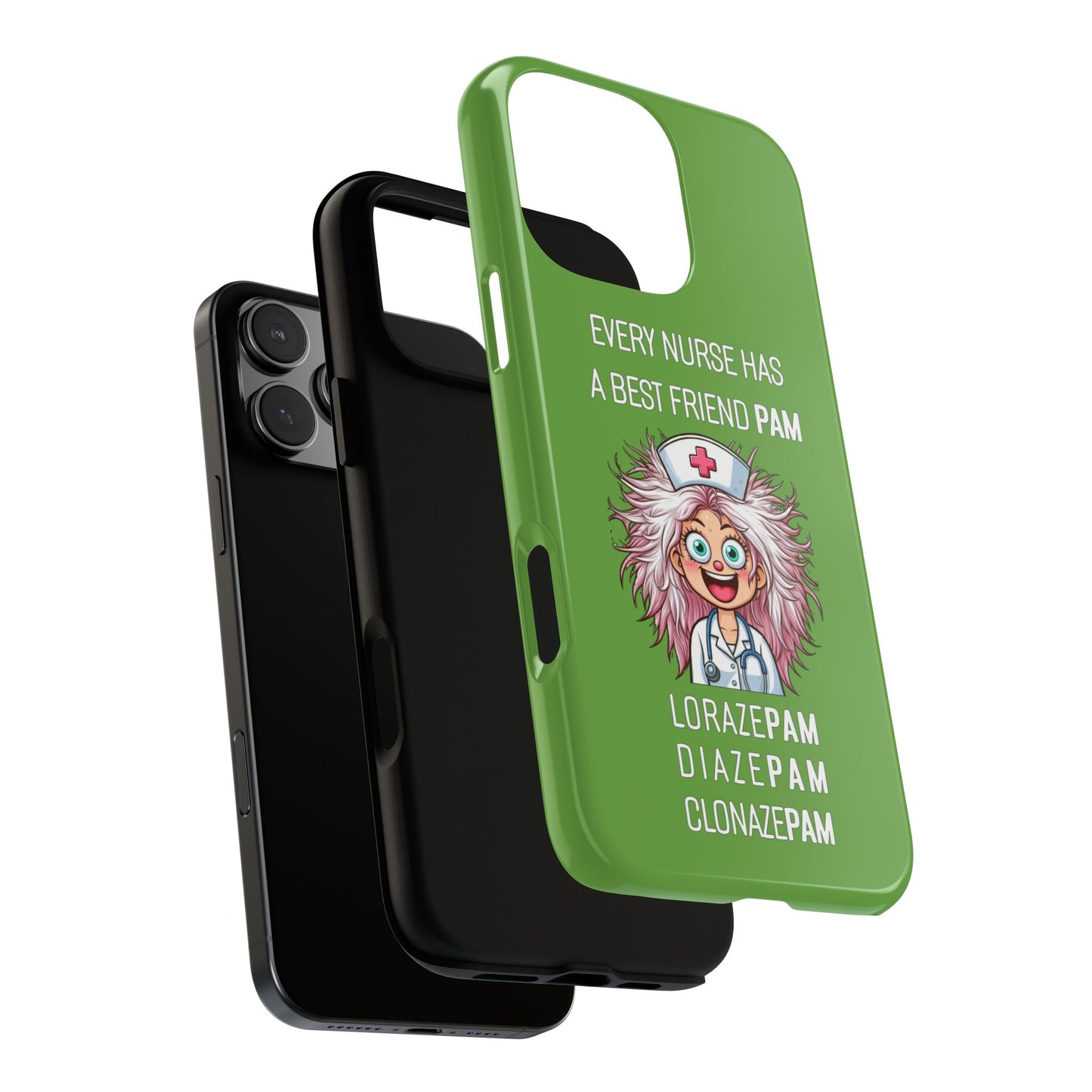 Nurse iPhone Tough Case - Every Nurse Has a Friend Named PAM Design (1) - Green