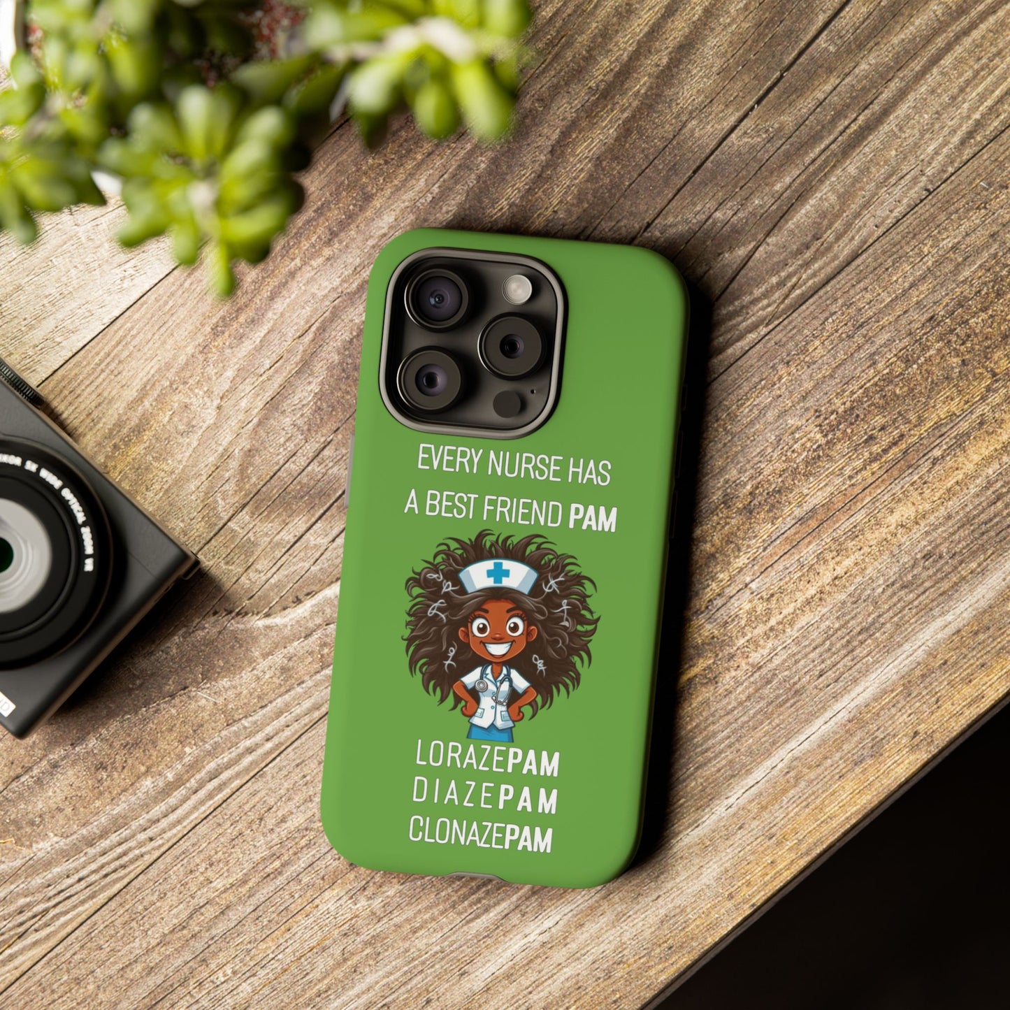 Nurse iPhone Tough Case - Every Nurse Has a Friend Named PAM Design (2) - Green