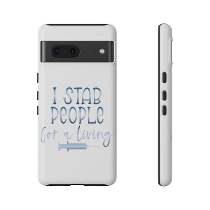 Google Pixel Tough Case - I Stab People For a Living - White
