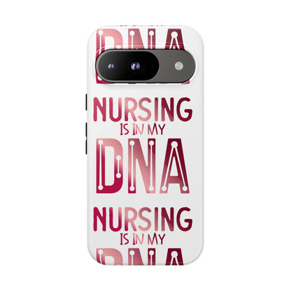 Google Pixel Tough Case - Nursing is in my DNA - White