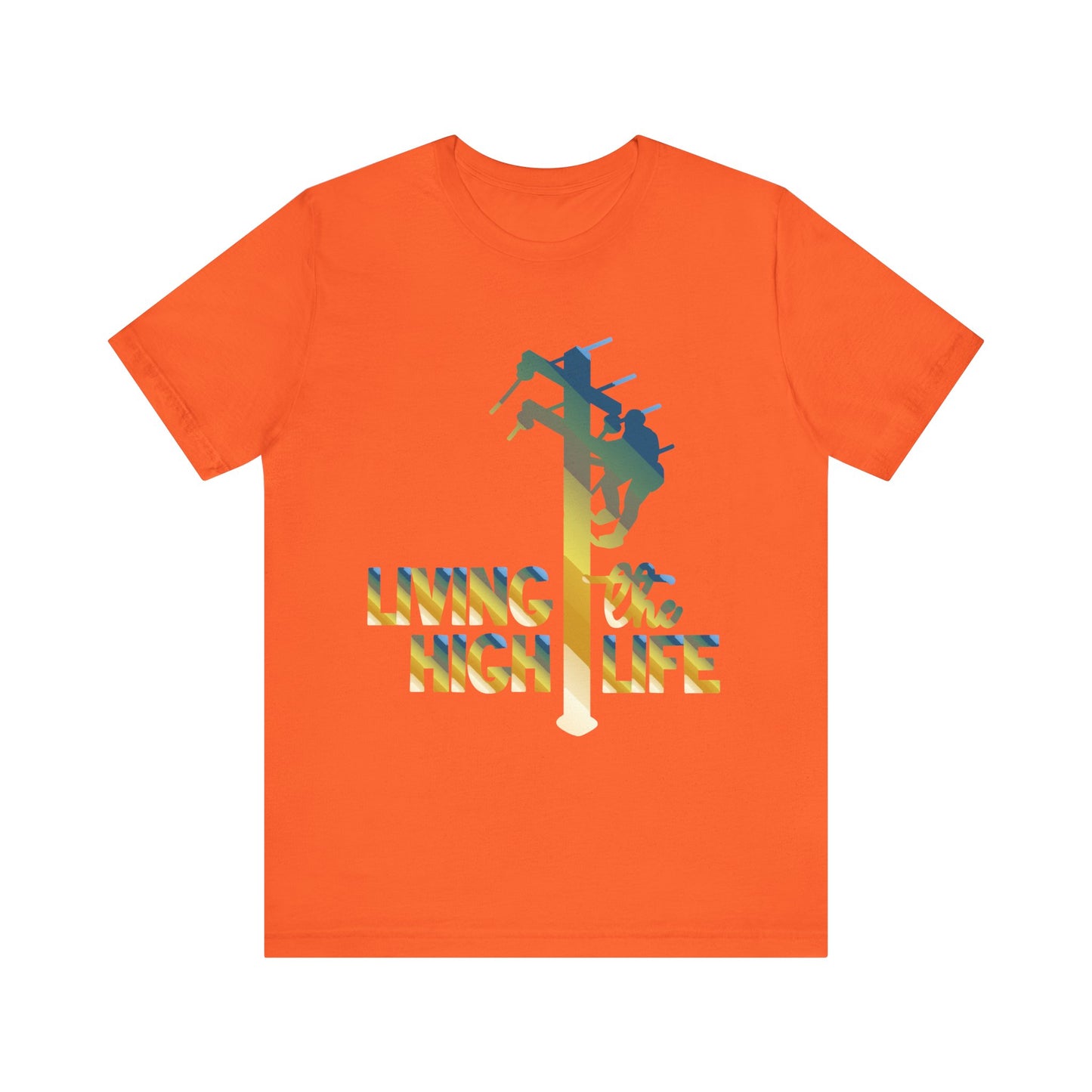 Lineman T-shirt - living the high life - colored chrome