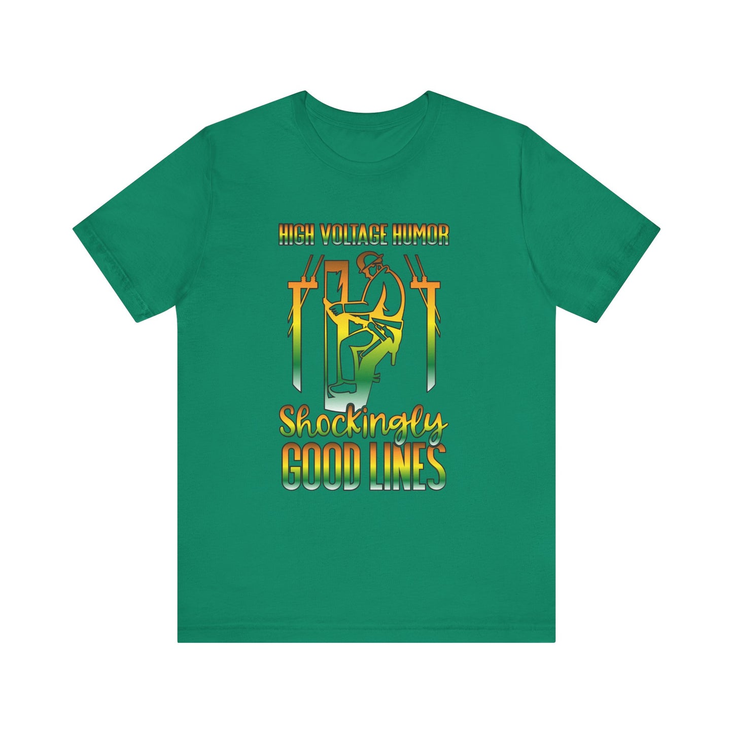 Lineman T-shirt - High Voltage Humor Shockingly Good Lines-gradient