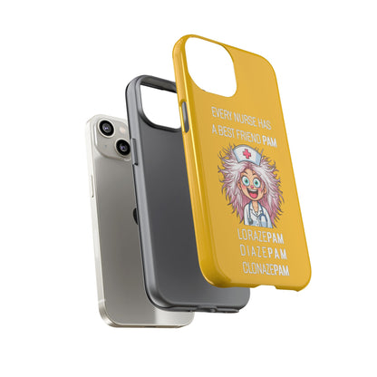 Nurse iPhone Tough Case - Every Nurse Has a Friend Named PAM Design (1) - Yellow