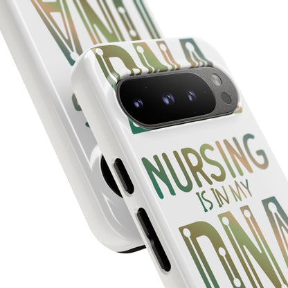 Google Pixel Tough Case - Nursing is in my DNA - White