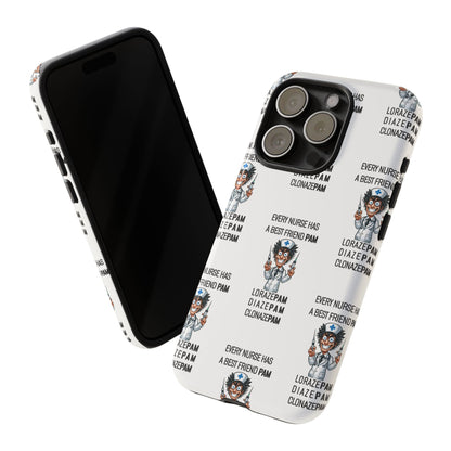 Nurse iPhone Tough Case - Every Nurse Has a Friend Named PAM Design (5) - White