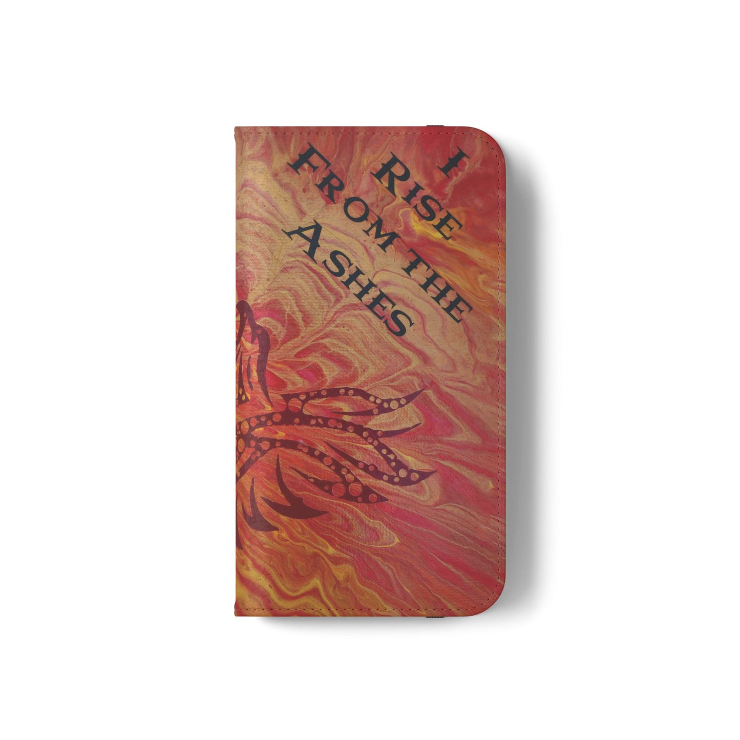 Faux Leather Wallet Phone Case - iPhone & Galaxy - I Rise From the Ashes