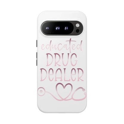 Google Pixel Tough Case - Educated Drug Dealer - White