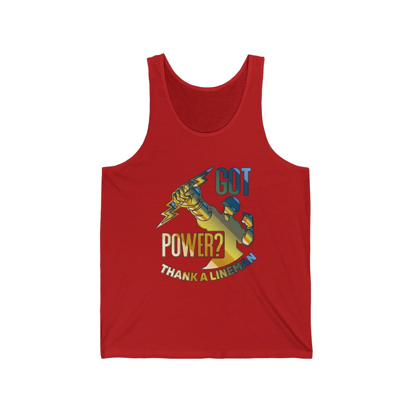 Lineman Tank - Got Power Thank A Lineman - colored chrome