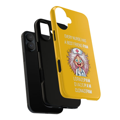 Nurse iPhone Tough Case - Every Nurse Has a Friend Named PAM Design (1) - Yellow