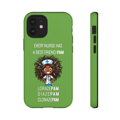 Nurse iPhone Tough Case - Every Nurse Has a Friend Named PAM Design (2) - Green