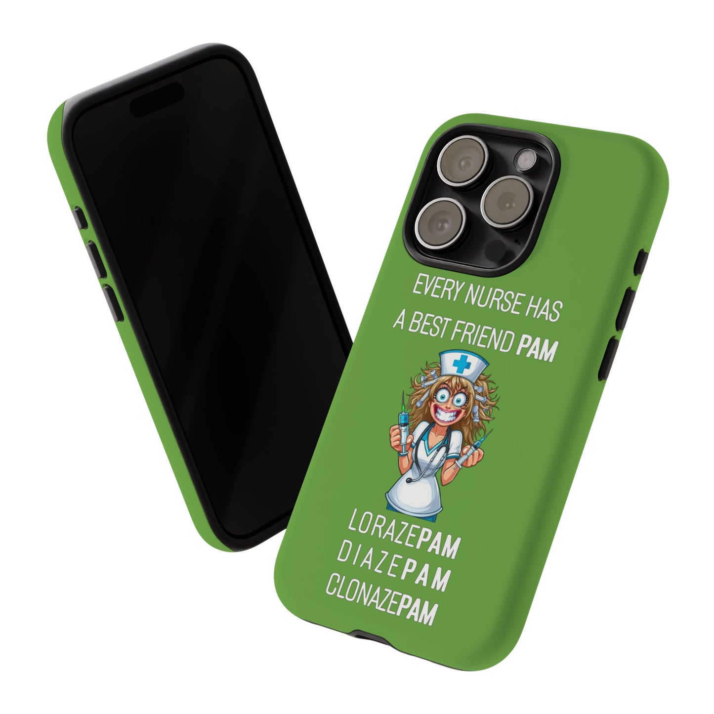 Nurse iPhone Tough Case - Every Nurse Has a Friend Named PAM Design (4) - Green