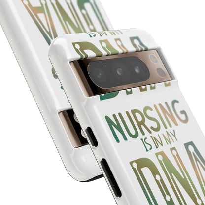 Google Pixel Tough Case - Nursing is in my DNA - White