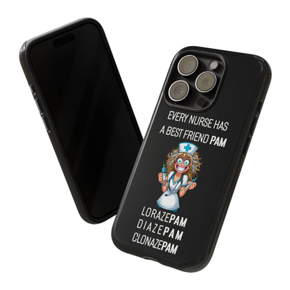 Nurse iPhone Tough Case - Every Nurse Has a Friend Named PAM Design (4) - Black