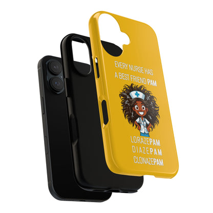 Nurse iPhone Tough Case - Every Nurse Has a Friend Named PAM Design (2) - Yellow