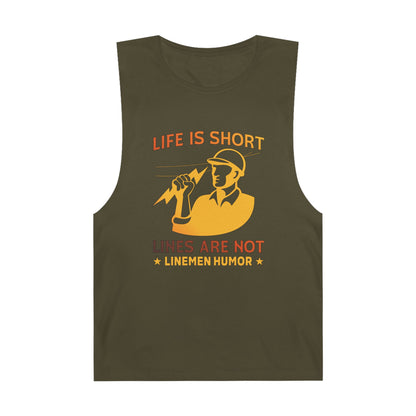 Lineman Tank - Life Is Short Lines Are Not-sky 24