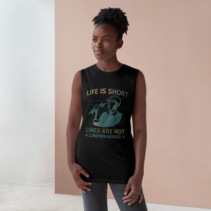 Lineman Tank - Life Is Short Lines Are Not-copper patina