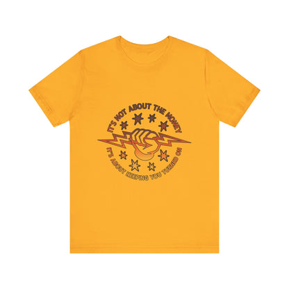 Lineman T-shirt - Its Not About The Money-sky 24
