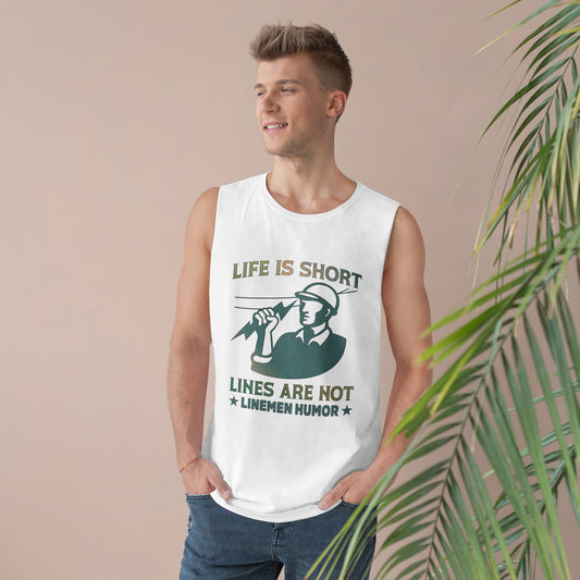 Lineman Tank - Life Is Short Lines Are Not-copper patina