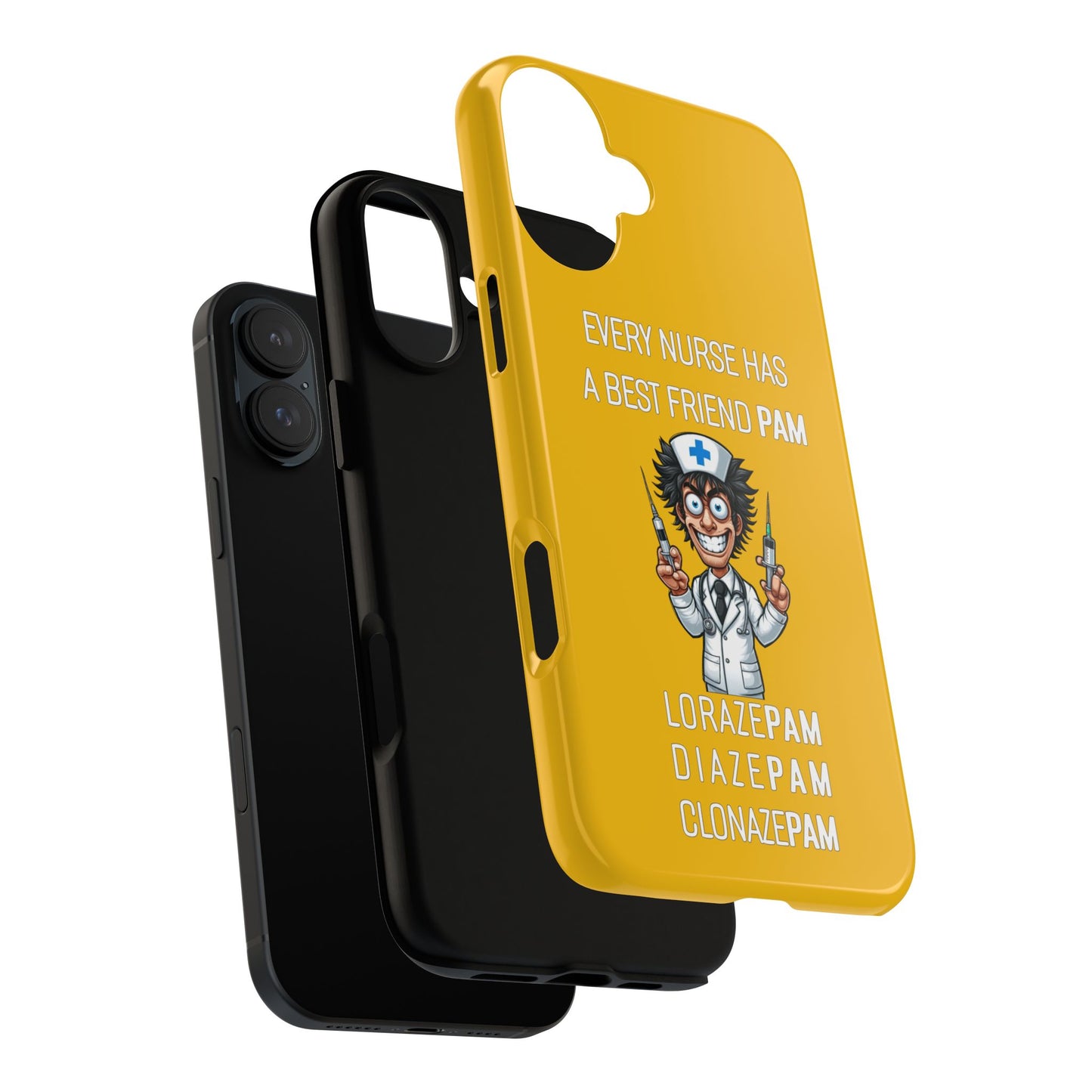 Nurse iPhone Tough Case - Every Nurse Has a Friend Named PAM Design (5) - Yellow